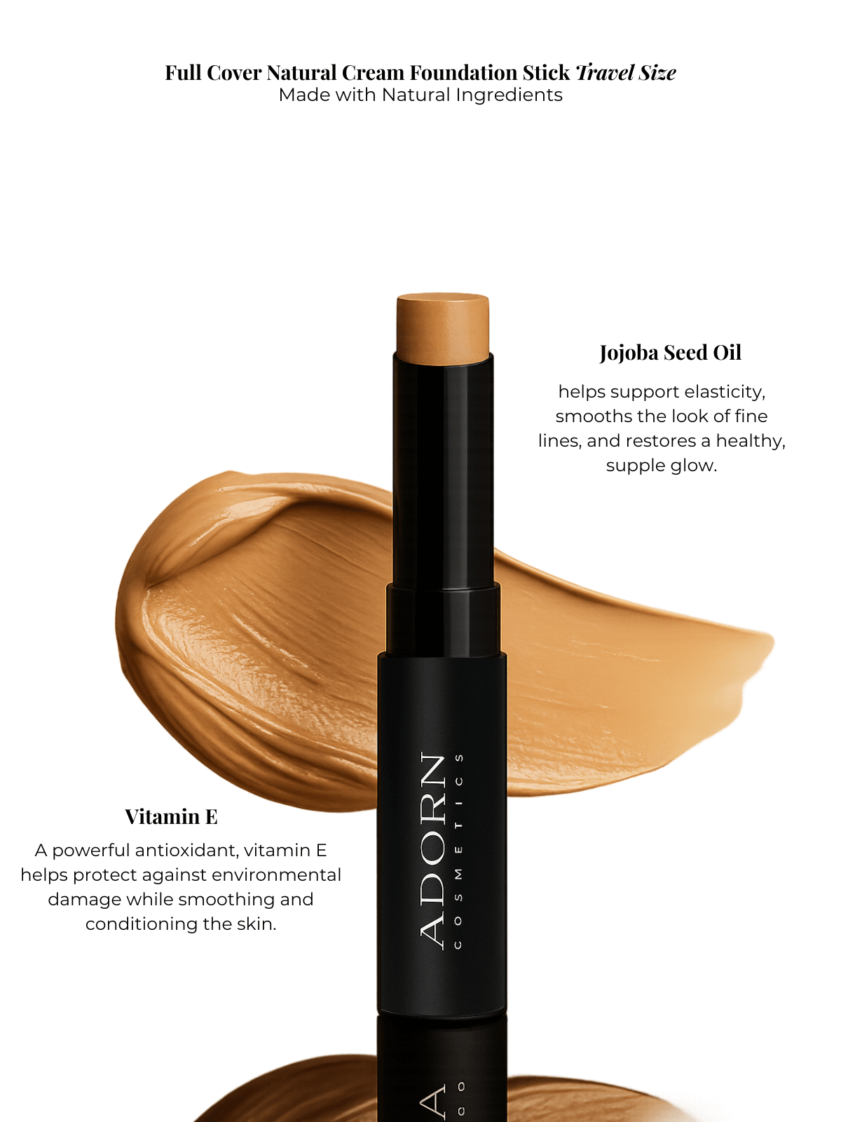 Adorn Cosmetics foundation stick with natural ingredients text on a white background