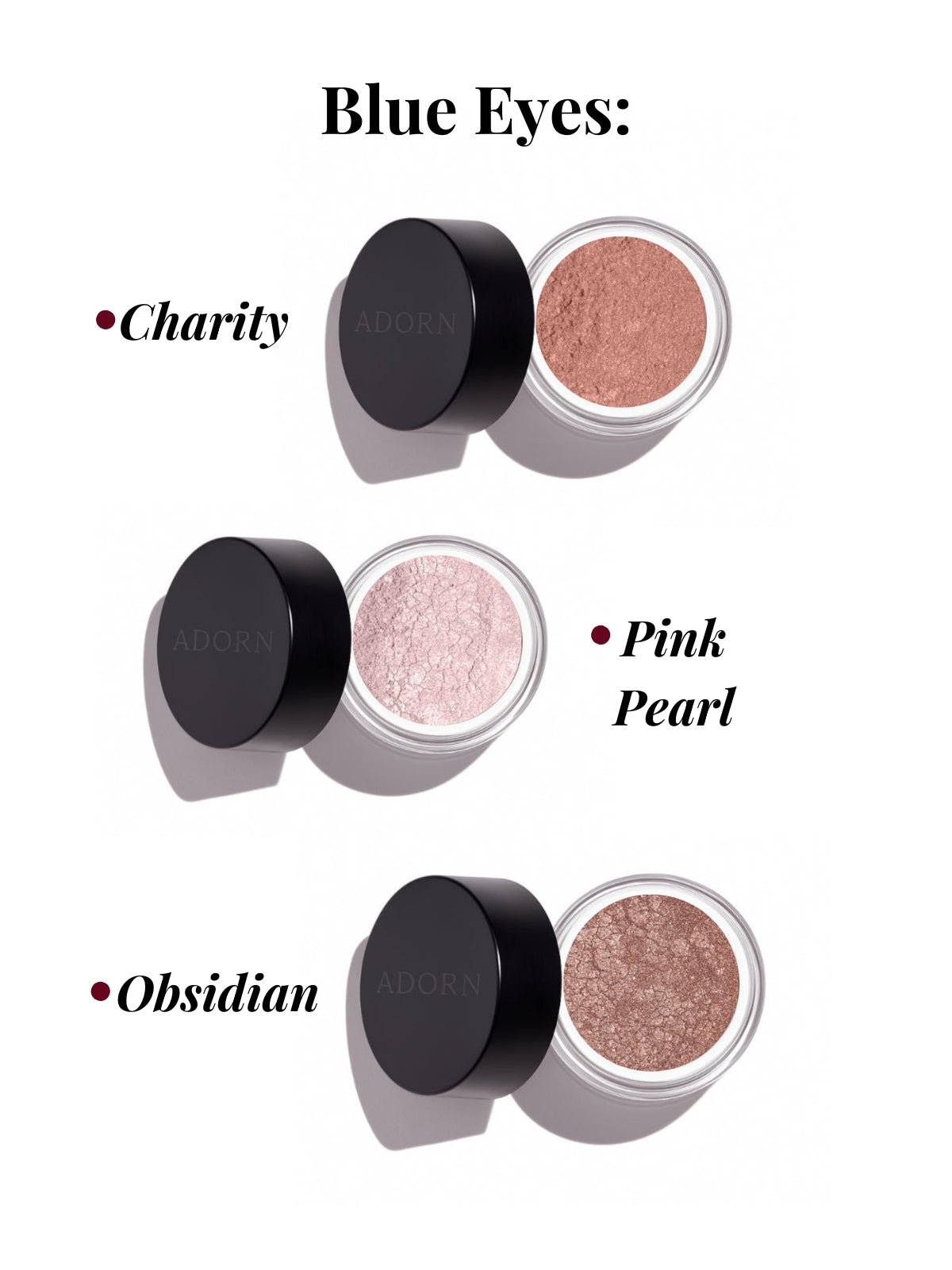 Three open eye shadows labeled 'Charity', 'Pink Pearl', and 'Obsidian' on a white background.